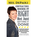 Contractors: Doing it Right Not Just Getting it Done: Companies with Culture-Driven Brands