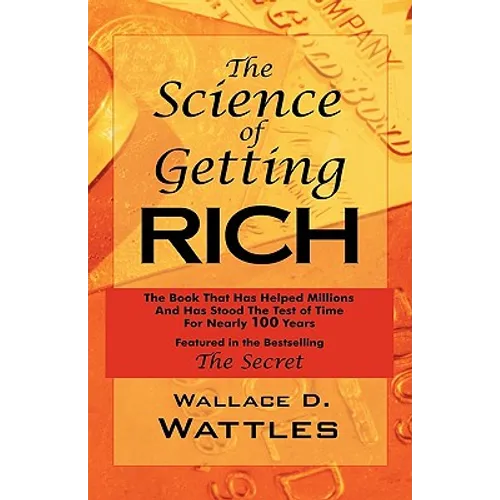 The Science of Getting Rich: As Featured in the Best-Selling'Secret' by Rhonda Byrne