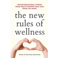 The New Rules of Wellness
