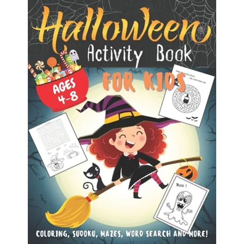 Halloween Activity Book for Kids Ages 4-8: Fun and Stimulating 30 Activities book for Happy Halloween - Coloring, Mazes, Sudoku, Differences, Word Sea