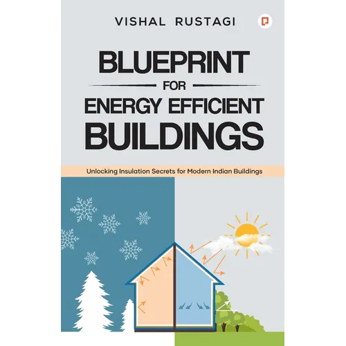 Blueprint for Energy Efficient Buildings