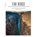 Far Rider: Field Notes on Gender Identity, Facing Intergenerational Trauma, and Seeking Awe in the High Desert