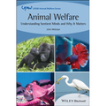 Animal Welfare: Understanding Sentient Minds and Why It Matters