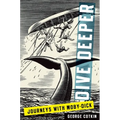 Dive Deeper: Journeys with Moby-Dick