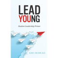 LeadYoung: Student Leadership Primer
