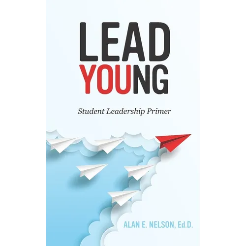 LeadYoung: Student Leadership Primer
