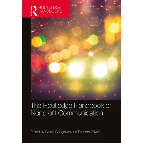 The Routledge Handbook of Nonprofit Communication