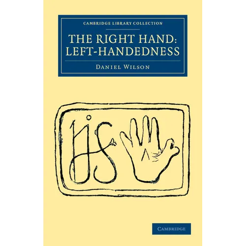 The Right Hand: Left-Handedness