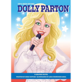 It's Her Story Dolly Parton a Graphic Novel