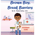 Brown Boy, Break Barriers