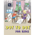 Dot to Dot for Kids: Toys