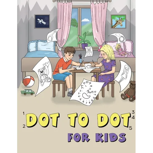 Dot to Dot for Kids: Toys
