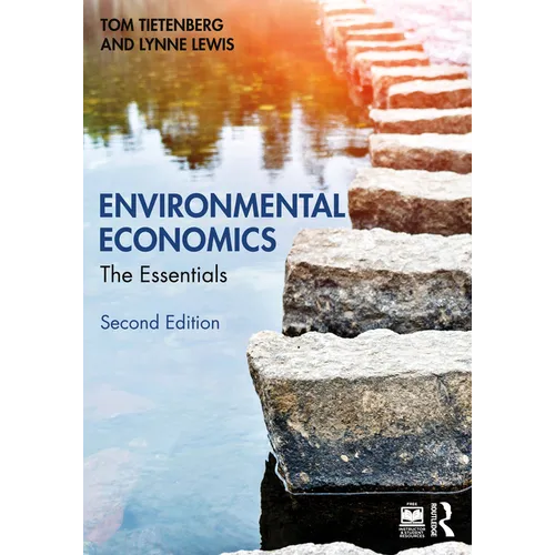 Environmental Economics: The Essentials