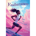 Endurance: I am an Overcomer