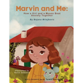 Marvin and Me: How a Girl and a Mouse Beat Anxiety Together