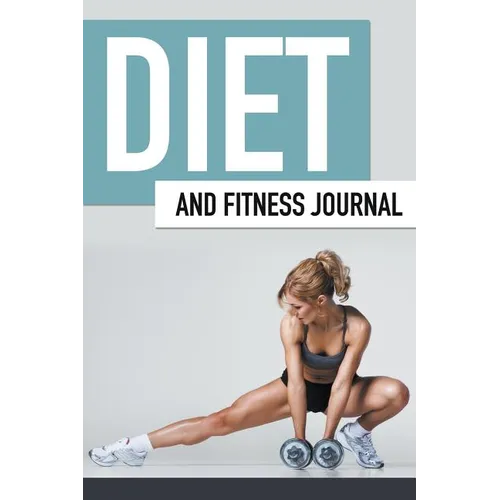 Diet And Fitness Journal