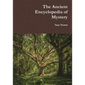 The Ancient Encyclopedia of Mystery