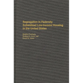 Segregation in Federally Subsidized Low-Income Housing in the United States