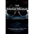 The Market Mindset