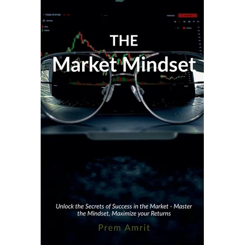 The Market Mindset
