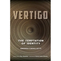 Vertigo: The Temptation of Identity