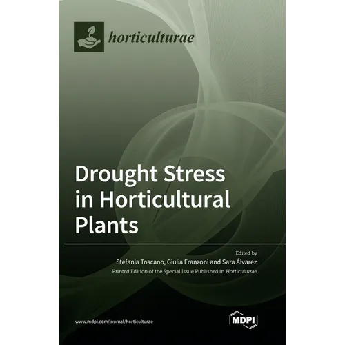 Drought Stress in Horticultural Plants