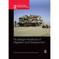 Routledge Handbook of Migration and Development