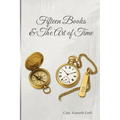 Fifteen Books & The Art of Time
