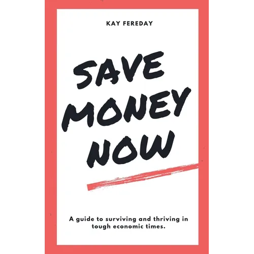 Save Money Now