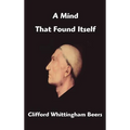 A Mind That Found Itself