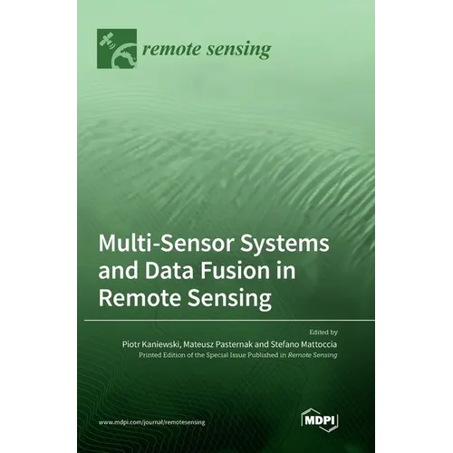 Multi-Sensor Systems and Data Fusion in Remote Sensing