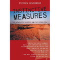 Instinctive Measures: The Guinea Pig Soldiers and the Poison Pill