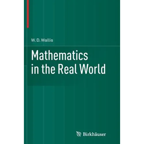 Mathematics in the Real World