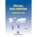 Effective drug regulation: A multicountry study