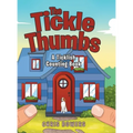 The Tickle Thumbs: A Ticklish Counting Book