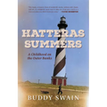 Hatteras Summers: A Childhood on the Outer Banks