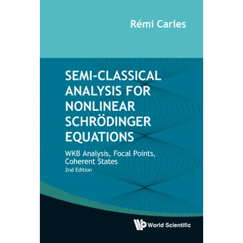 Semi-Classic Anal Nonlnr (2nd Ed)