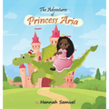 The Adventures of Princess Aria