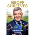 Cheers, Geoff!: Tales from the Touchline