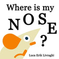 Where is my nose?