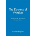 The Duchess of Windsor: The Secret Life