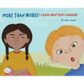More Than Words- A Book About Body Language