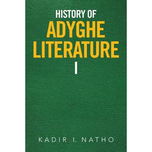 History of Adyghe Literature