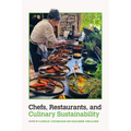 Chefs, Restaurants, and Culinary Sustainability