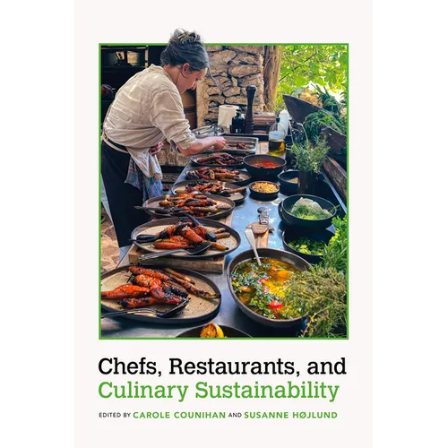 Chefs, Restaurants, and Culinary Sustainability