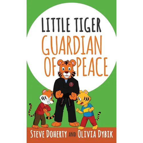Little Tiger - Guardian of Peace