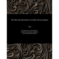 The Life and Adventures of John Nicol, Mariner
