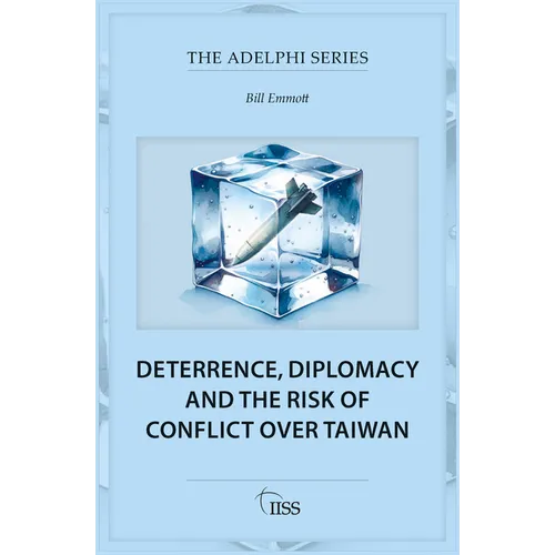 Deterrence, Diplomacy and the Risk of Conflict Over Taiwan