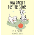 How Oakley Lost His Spots