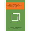 Classification And Description Of Indian Stone Artifacts
